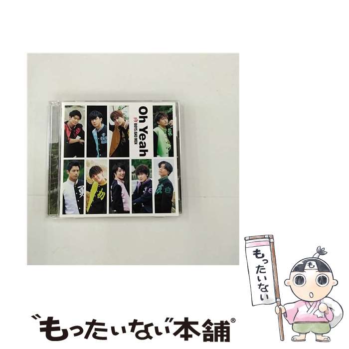 [중고] Oh Yeah 첫회 한정판 A DVD 첨부 BOYS AND MEN / BOYS AND MEN / Universal Music [CD] [메일편 무료 배송] [최단 다음날 배달 대응]