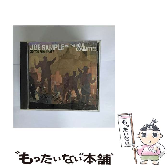  Did You Feel That? CD Joe Sample & Soul Committee / Joe Sample & Soul Committee / Wea/Warner Bros. 