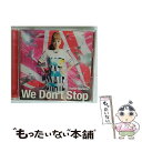 【中古】 We Don’t Stop（初回生産限定盤）/CDシングル（12cm）/SECL-1500 / 西野カナ / SME CD 【メール便送料無料】【あす楽対応】