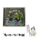 【中古】 BURN　OUT/CD/NIW-011 / DOGDAY AFTERNOON / Niw! Records [CD]【メール便送料無料】【あす楽対応】