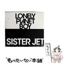 【中古】 LONELY　PLANET　BOY/CD/PECFー1024 / SISTER JET / felicity [CD]【メール便送料無料】【あす楽対応】