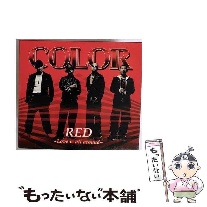 【中古】 RED～Love　is　all　around～/CD/RZCD-45244 / COLOR / エイベックス・マーケティング [CD]【メール便送料無料】【あす楽対応】