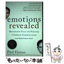 【中古】 Emotions Revealed, Second Edition: Recognizing Faces and Feelings to Improv...