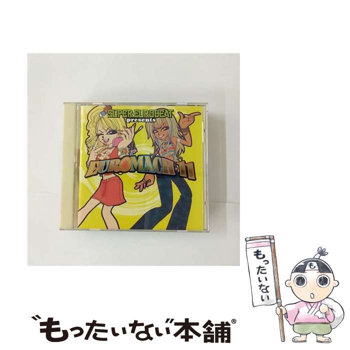 【中古】 スーパー・ユーロビート・プレゼンツ・ユーロマッハ　11/CD/AVCD-11978 / オムニバス, マッド・カウ / エイベックス・トラックス [CD]【メール便送料無料】【あす楽対応】