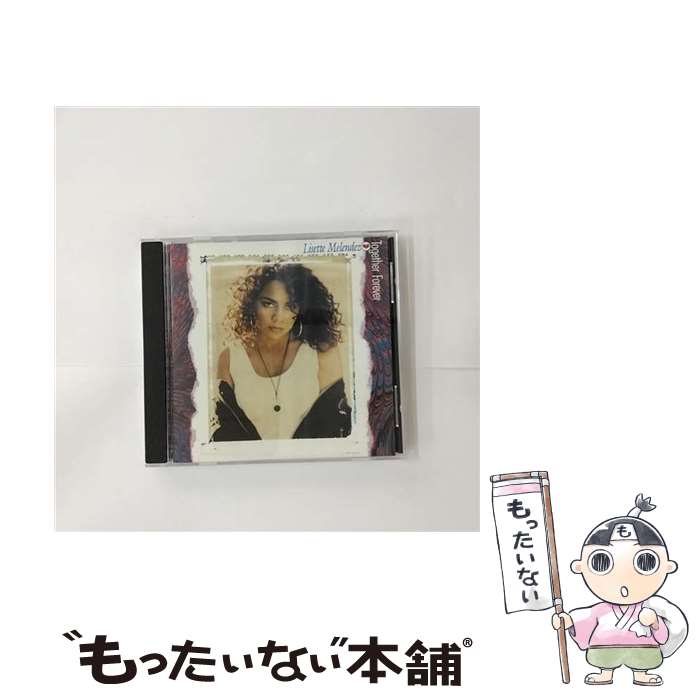 【中古】 CD TOGETHER FOREVER/LISETTE MELENDEZ / Lisette Melendez / Sony [CD]【メール便送料無料】【あす楽対応】