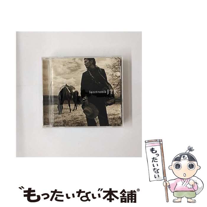 【中古】 Jazztronik/ JTK / Jazztronik / ポニーキャニオン CD 【メール便送料無料】【最短翌日配達対応】