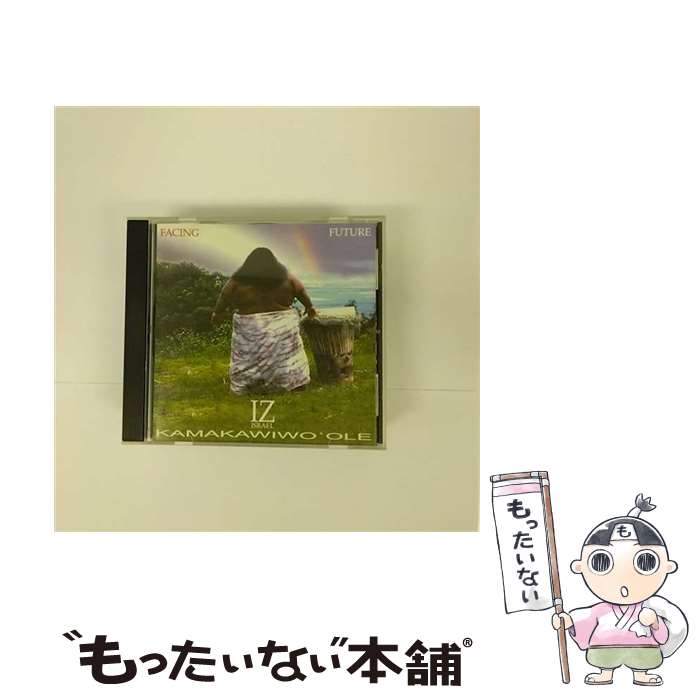 【中古】 Israel Kamakawiwo 039 ole イズラエルカマカビボオレ / Facing Future / Israel Kamakawiwo 039 ole / Big Boy Records CD 【メール便送料無料】【あす楽対応】