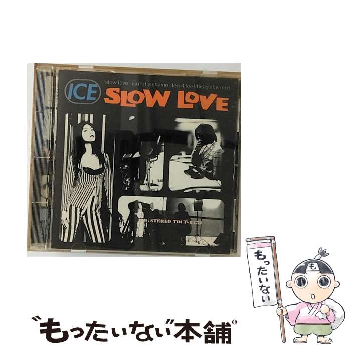 【中古】 SLOW LOVE/CDシングル（8cm）/TOCT-8452 / ICE / EMIミュージック ジャパン CD 【メール便送料無料】【あす楽対応】