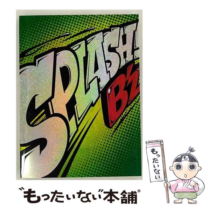 【中古】 SPLASH！/CDシングル（12cm）/BMCV-5011 / B’z / バーミリオンレコード [CD]【メール便送料無料】【あす楽対応】