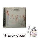 【中古】 NEVER　STOP～Cha-Dance　Party　Vol．9～/CD/ESCB-1498 / 東京パフォーマンスドール / エピックレコードジャパン [CD]【メール便送料無料】【あす楽対応】