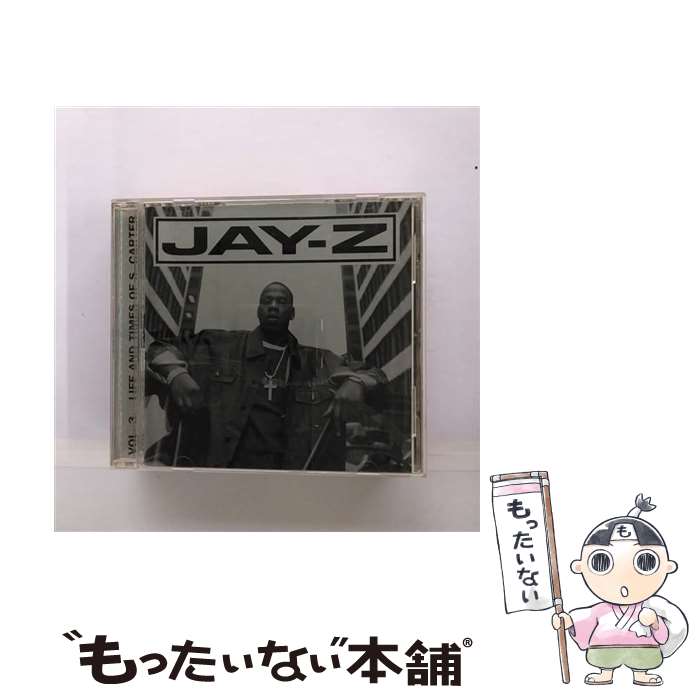 【中古】 ライフ＆タイムス・オブ・ショーン・カーター…Vol．3/CD/PHCW-5004 / ジェイ・Z, UGK, トゥイスタ, ビーニー・シーゲル, セレーナ・アルチ / [CD]【メール便送料無料】【あす楽対応】