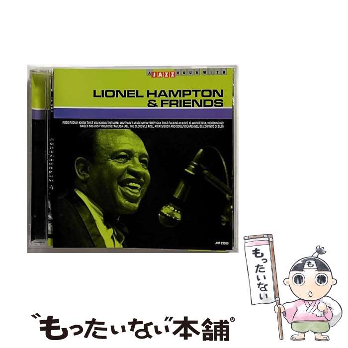 【中古】 Lionel Hampton ライオネルハンプトン / And Friends / Lionel Hampton Friends / Jazz Hour With CD 【メール便送料無料】【あす楽対応】