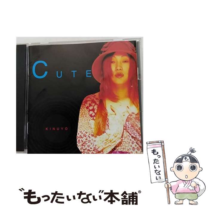 【中古】 キュート Cute キヌヨ Kinuyo / KINUYO / バンダイ・ミュージックエンタテインメント [CD]【メール便送料無料】【最短翌日配達対応】