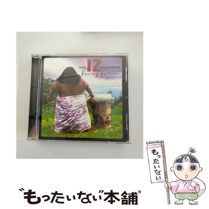 【中古】 Israel Kamakawiwo 039 ole イズラエルカマカビボオレ / Facing Future / ISRAEL KAMAKAWIWO’OLE / B1 RE CD 【メール便送料無料】【あす楽対応】