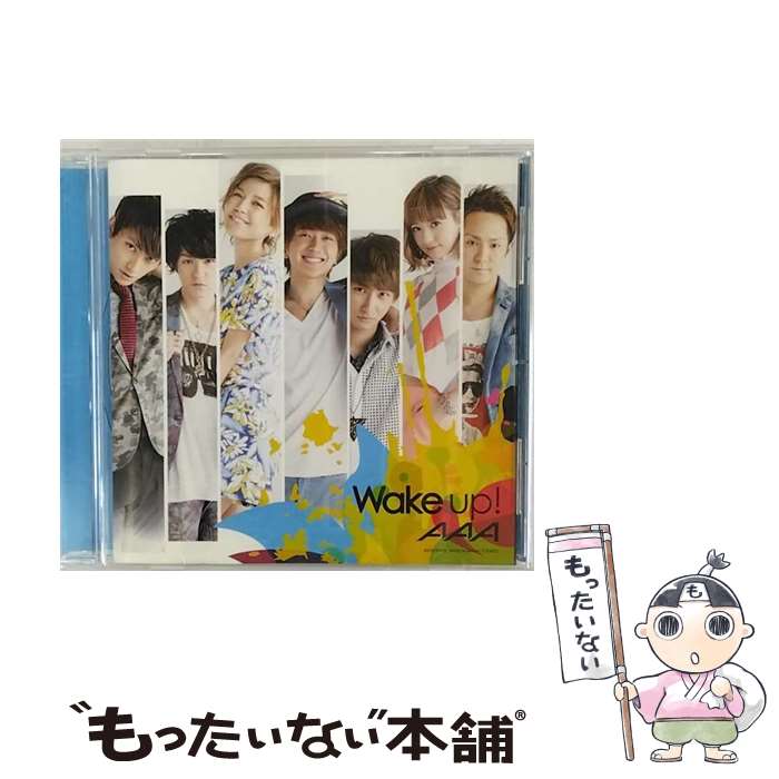 【中古】 Wake　up！（AAA絵柄盤）/CDシングル（12cm）/AVCD-83036 / AAA / avex trax [CD]【メール便送料無料】【あす楽対応】