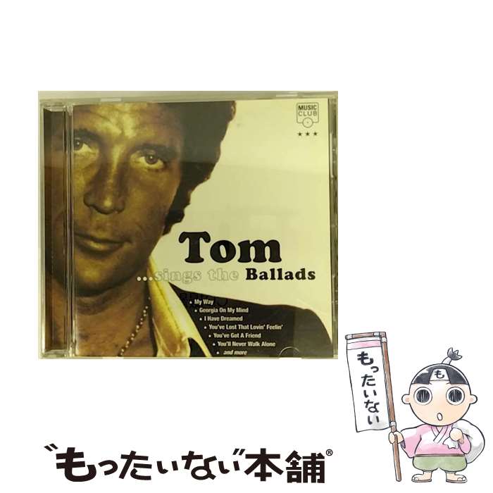 【中古】 Tom Sings Ballads トム ジョーンズ / Tom Jones / Music Club CD 【メール便送料無料】【あす楽対応】