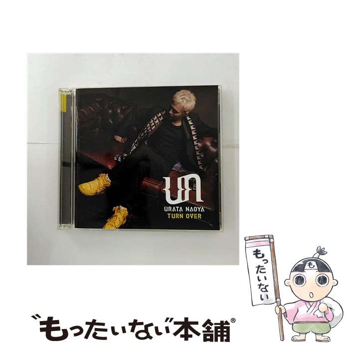 【中古】 TURN　OVER/CD/CTCR-14611 / URATA NAOYA, SPHERE, YUKALI / カッティング・エッジ [CD]【メール便送料無料】【あす楽対応】