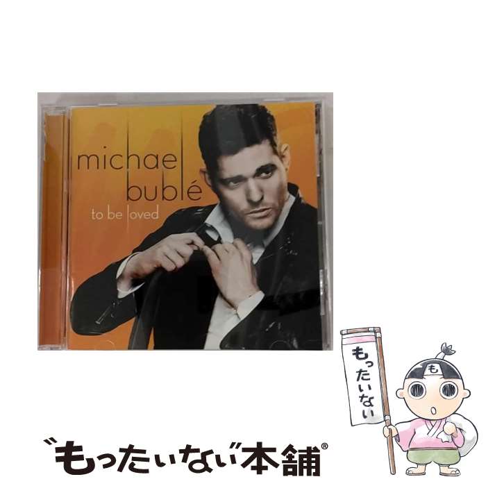 【中古】 Michael Buble マイケルブーブレ / To Be Loved / Michael Buble / Warner Bros [CD]【メール便送料無料】【あす楽対応】