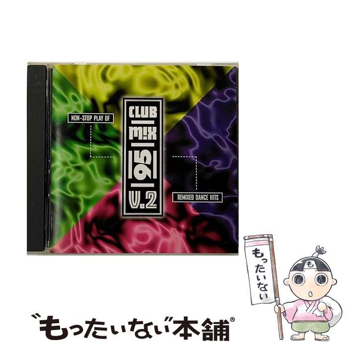 【中古】 Vol． 2－Club Mix ’95 ClubMix Series / Various Artists / K-Tel [CD]【メール便送料無料】【あす楽対応】