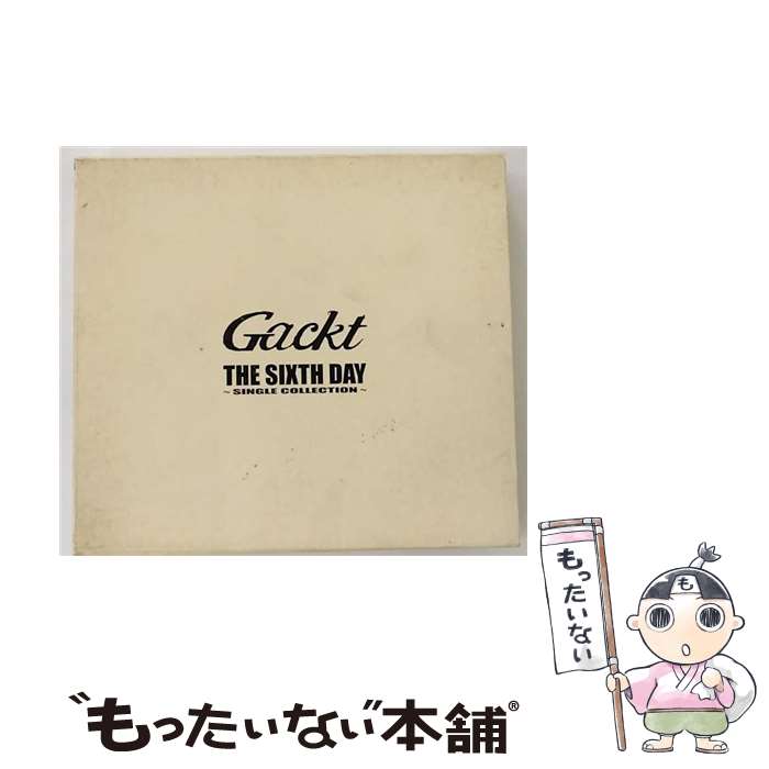 【中古】 THE　SIXTH　DAY～SINGLE　COLLECTION～/CD/CRCP-40055 / Gackt / 日本クラウン [CD]【メール便送料無料】【最短翌日配達対応】