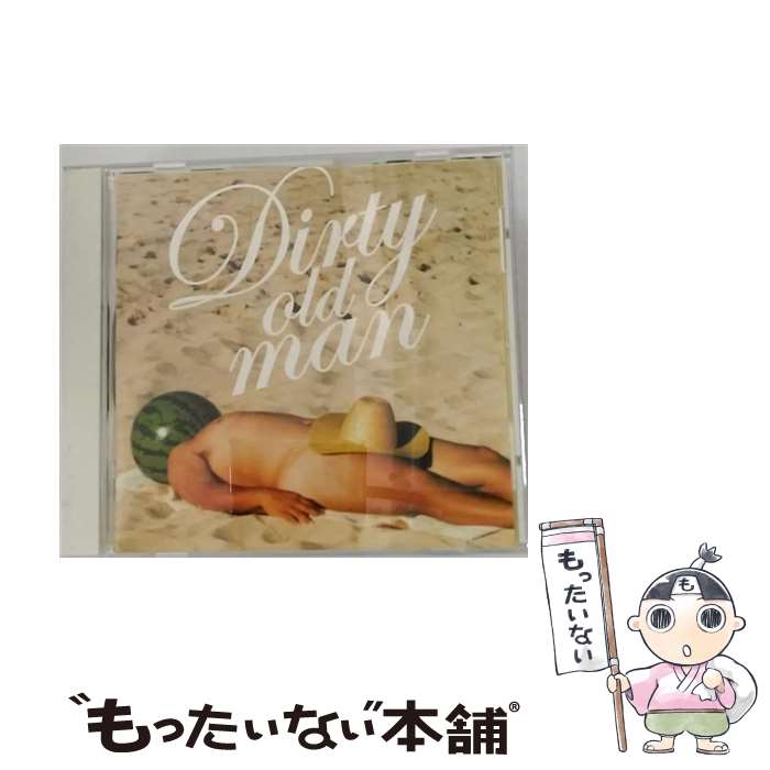 【中古】 DIRTY　OLD　MAN～さらば夏よ