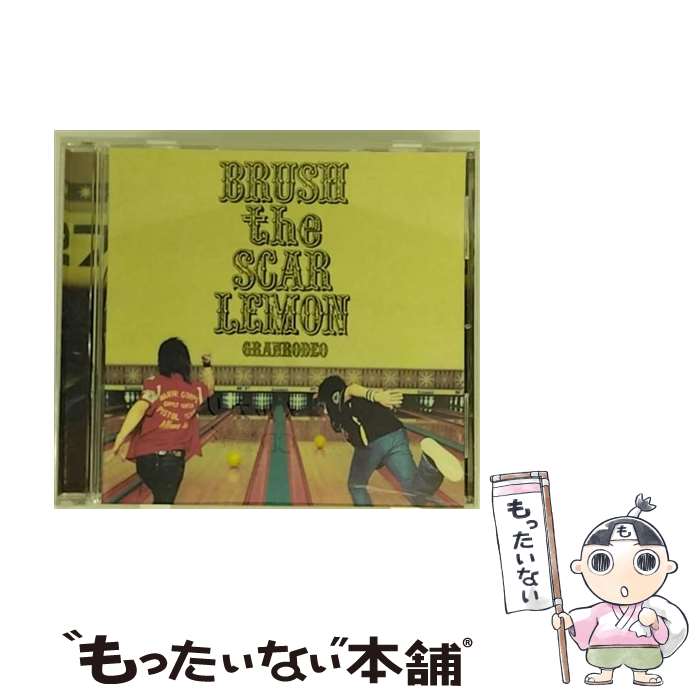 【中古】 BRUSH　the　SCAR　LEMON/CD/LASA-5024 / GRANRODEO / ランティス [CD]【メール便送料無料】..