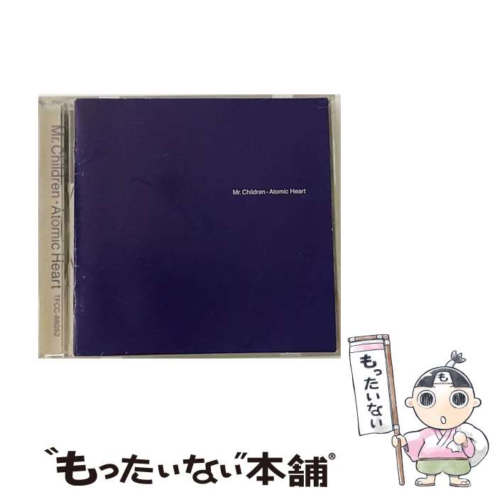 【中古】 Atomic　Heart/CD/TFCC-88052 / Mr.Children / トイズファクトリー [CD]【メール便送料無料】【あす楽対応】