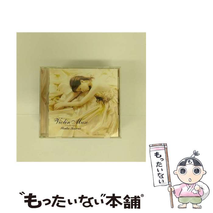 【中古】 Violin　Muse/CD/VICC-60227 / 川井郁子 / ビクターエンタテインメント [CD]【メール便送料無料】【あす楽対応】