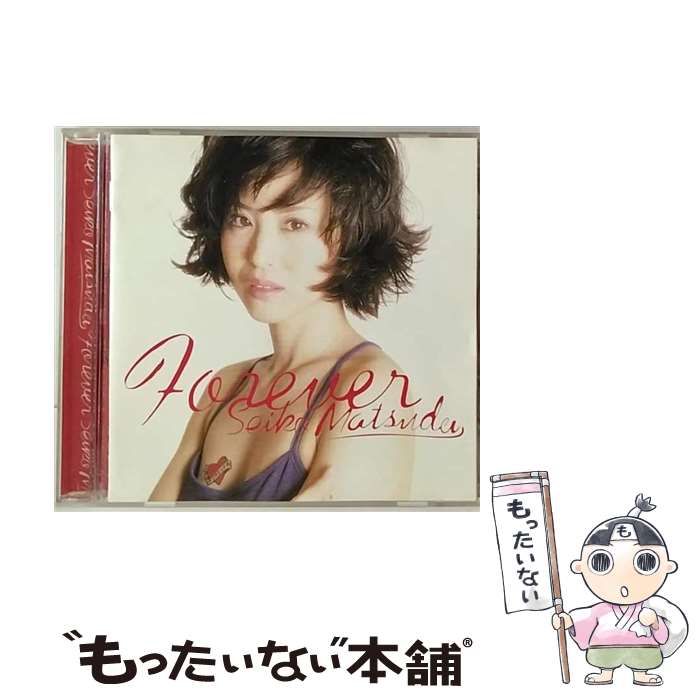 【中古】 Forever/CD/PHCL-5101 / 松田聖子 / マーキュリー ミュージックエンタテインメント CD 【メール便送料無料】【あす楽対応】