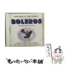 【中古】 Boleros Romanticos: Rhythms of World Coll / Various Artists / Ans Records [...