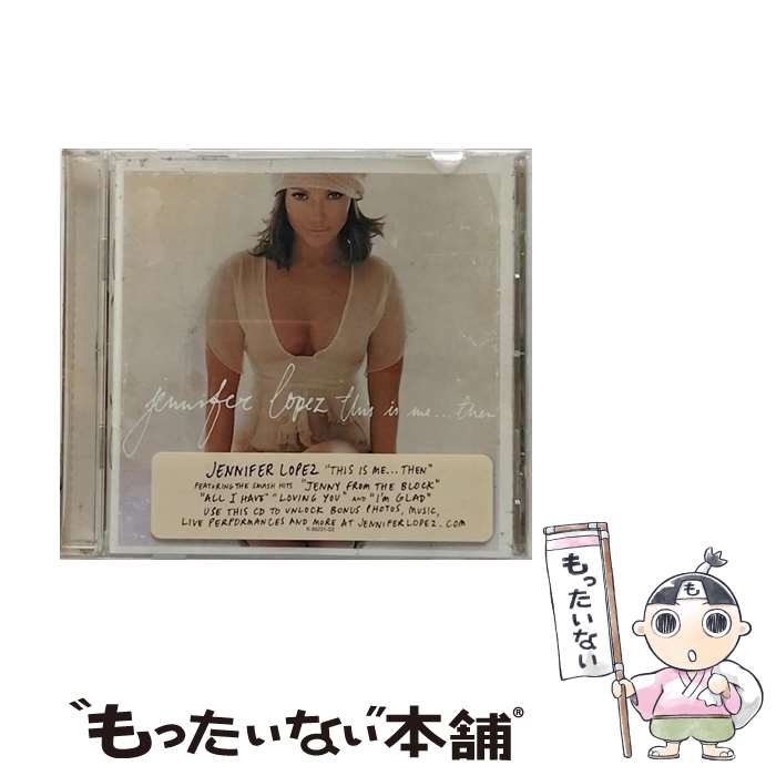 【中古】 This Is Me...then / Jennifer Lopez 