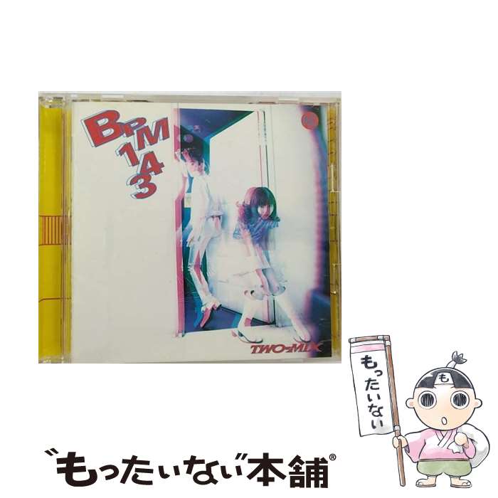 【中古】 BPM143/CD/KICS-523 / TWO-MIX / キングレコード CD 【メール便送料無料】【あす楽対応】