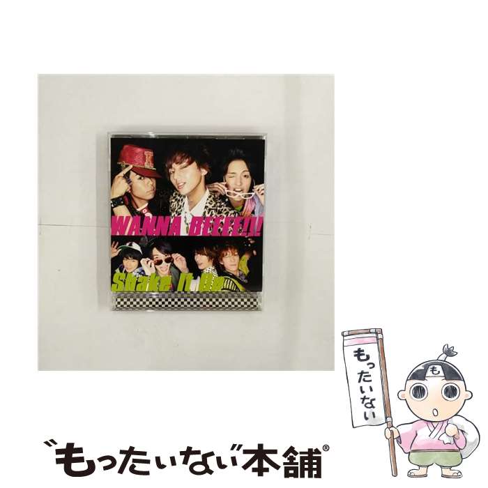 【中古】 WANNA BEEEE！！！ Shake It Up キスマイショップ限定盤 Kis－My－Ft2 / Kis-My-Ft2 キスマイフットツー / [CD]【メール便送料無料】【あす楽対応】