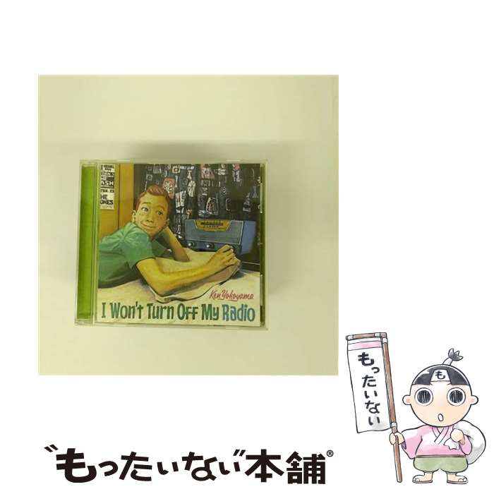 【中古】 I Won’t Turn Off My Radio/CDシングル 12cm /PZCA-71 / Ken Yokoyama / ピザ・オブ・デス・レコーズ [CD]【メール便送料無料】【あす楽対応】