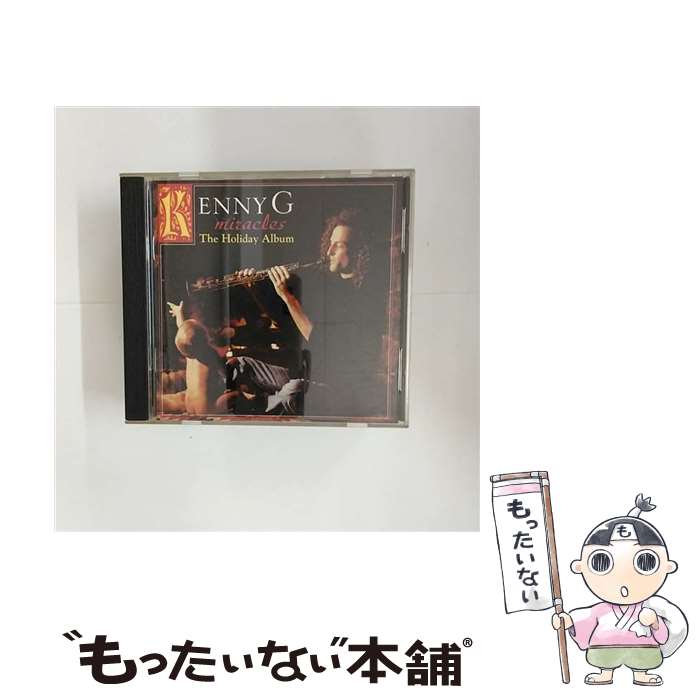 【中古】 Kenny G ケニージー / Miracles / Kenny G / Arista [CD]【メール便送料無料】【あす楽対応】