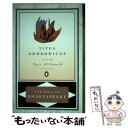 【中古】 TITUS ANDRONICUS(B) / William Shakespeare, Russ Mcdonald, Stephen Orgel, A. R. Braunmuller / Penguin Classics ペーパーバック 【メール便送料無料】【あす楽対応】