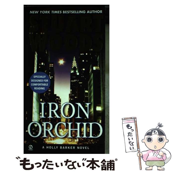 ����š� Iron Orchid Stuart Woods / Stuart Woods / G.P. Putnam��s Sons [�ڡ��ѡ��Хå�]�ڥ᡼����...
