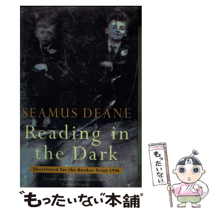 š Reading In the Dark / Seamus Deane / Vintage [ڡѡХå]ڥ᡼̵ۡںûãб