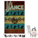 【中古】 TOMBSTONE COURAGE / J. A Jance / Av