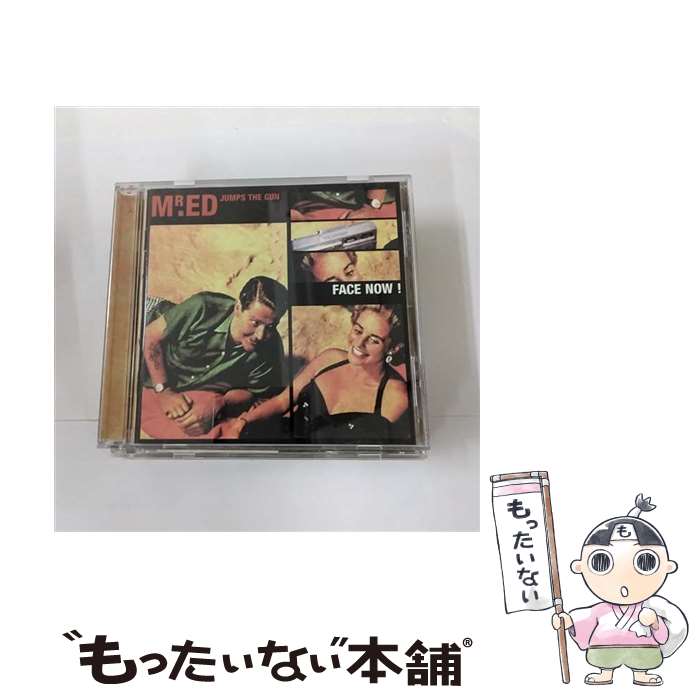 【中古】 Face Now！ ミスター・エド・ジャンプス・ザ・ガンMr．EdJumpsTheGun / Mr. Ed Jumps the Gun / Emi [CD]【メール便送料無料】【あす楽対応】