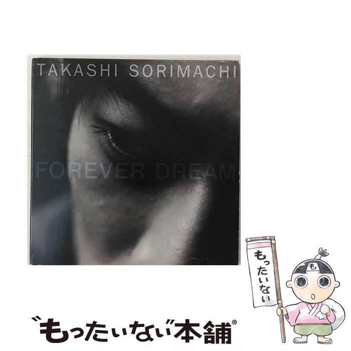 【中古】 FOREVER　DREAM/CD/PHCL-8707 / 反町隆史 / マーキュリー・ミュージックエンタテインメント [CD]【メール便送料無料】【あす楽対応】のサムネイル