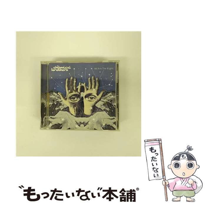【中古】 WE ARE THE NIGHT/CD/TOCP-66680 / ケミカル・ブラザーズ / TOSHIBA-EMI LIMITED(TO)(M) [CD]【メール便送料無料】【最短翌日配達対応】