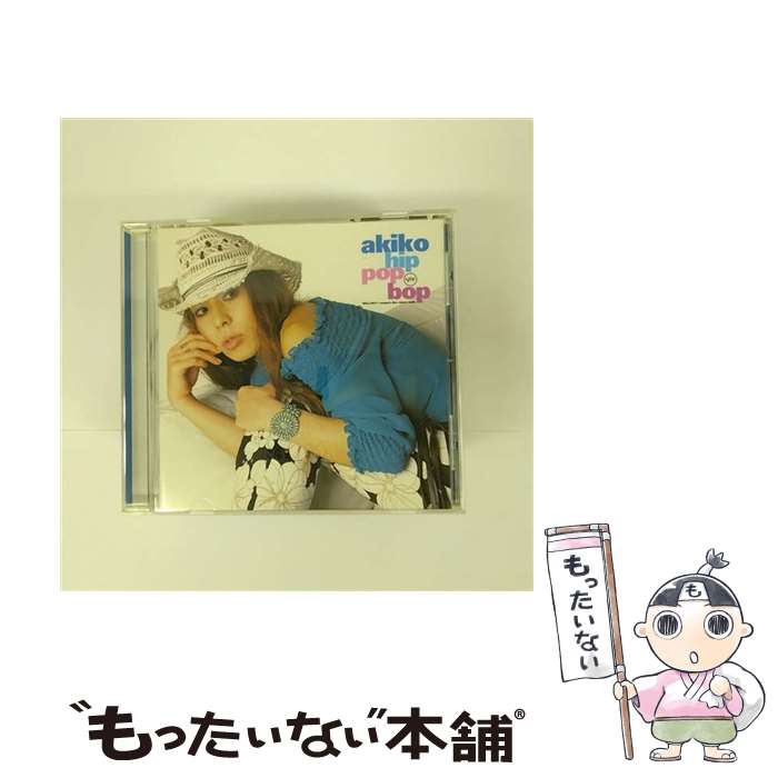 【中古】 hip　pop　bop/CD/UCCJ-2017 / akiko / ユニバーサル ミュージック クラシック [CD]【メール便送料無料】【あす楽対応】