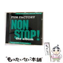 【中古】 Nonstop ファン・ファクトリ