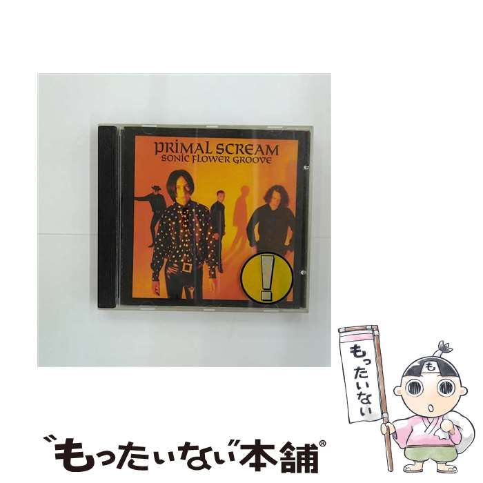 【中古】 Primal Scream プライマルスクリーム / Sonic Flower Groove / PRIMAL SCREAM / WEA [CD]【メール便送料無料】【あす楽対応】