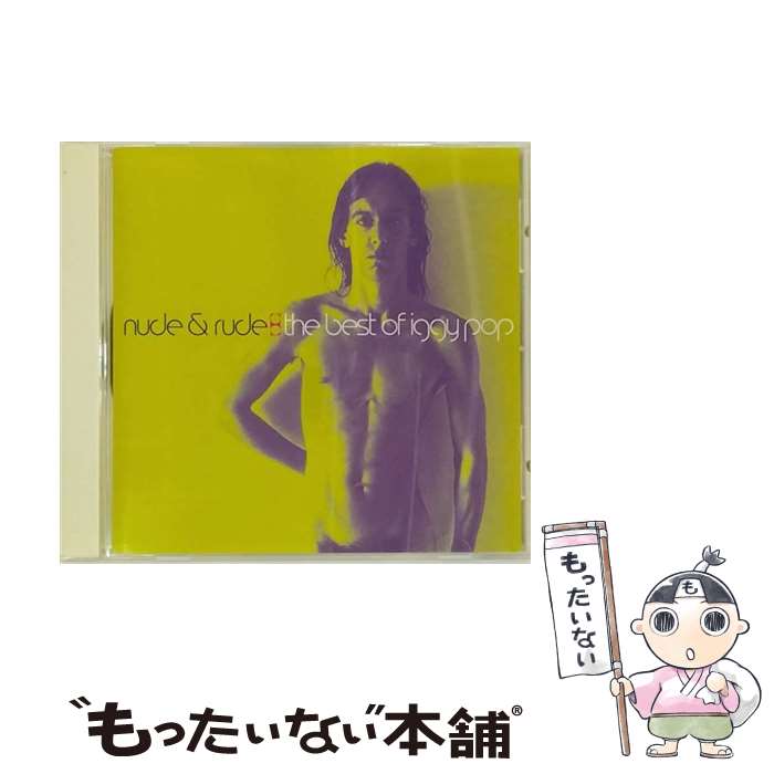 【中古】 ヌード＆ルード：ザ・ベスト・オブ・イギー・ポップ/CD/VJCP-25267 / イギー・ポップ / EMIミュージック・ジャパン [CD]【メール便送料無料】【あす楽対応】