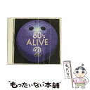 【中古】 80’s アライブ 2～ブルー～/CD/TOCP-50280 / オムニバス, ヒューイ ルイス ザ ニュース, ブロンディ, ロクセット, ピーター ガブリ / CD 【メール便送料無料】【あす楽対応】