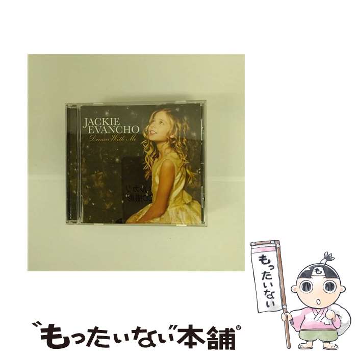 【中古】 Jackie Evancho ジャッキーエバンコ / Dream With Me / Jackie Evancho / Sony Music [CD]【メール便送料無料】【あす楽対応】