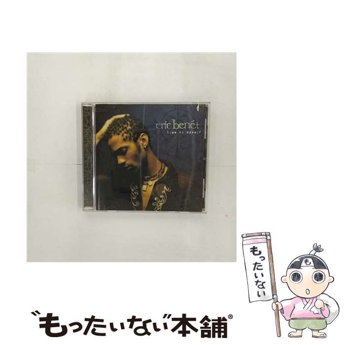 【中古】 True to Myself エリック・ベネイ / Eric Benet / Warner Bros / Wea [CD]【メール便送料無料】【あす楽対応】