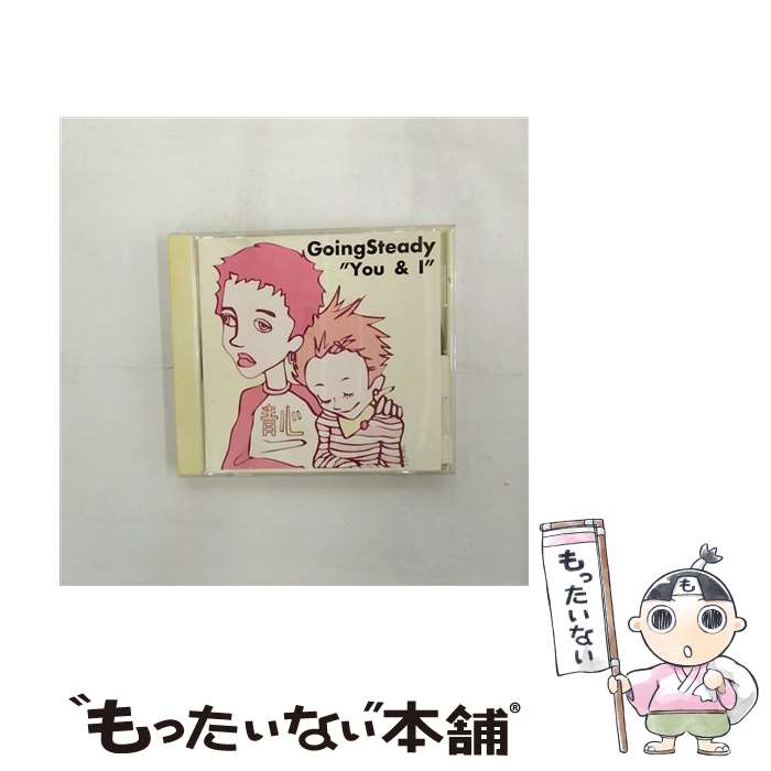 【中古】 You　＆　I/CDシングル（12cm）/UKLBー002 / Going Steady / UK.PROJECT [CD]【メール便送料無料】【あす楽対応】